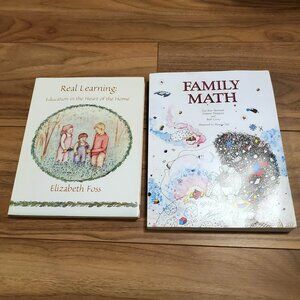 Family Math & Real Learning: Education in the Heart of the Home Homeschool Books